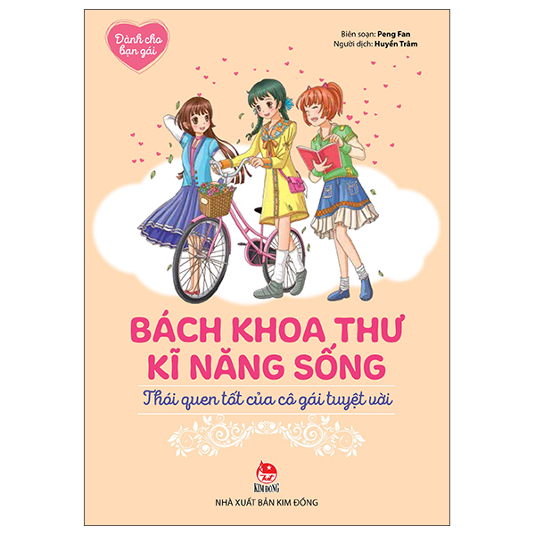 Bách Khoa Thư Kĩ Năng Sống - Dành Cho Bạn Gái - Thói Quen Tốt Của Cô Gái Tuyệt PDF Bách Khoa Thư Kĩ Năng Sống - Dành Cho Bạn Gái - Thói Quen Tốt Của Cô Gái Tuyệt PDF
