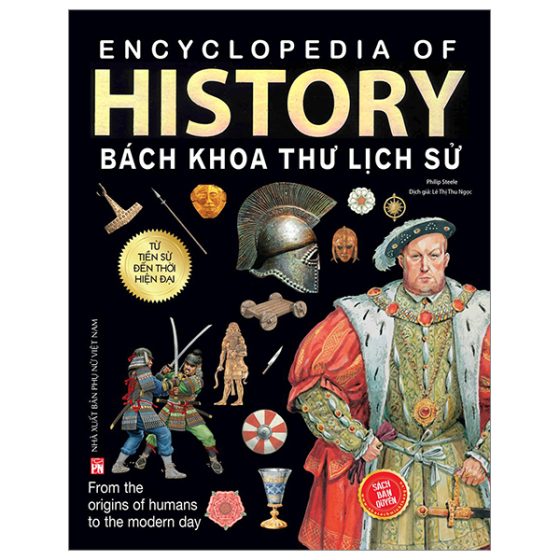 Bách Khoa Thư Lịch Sử - Từ Tiền Sử Đến Thời Đại PDF