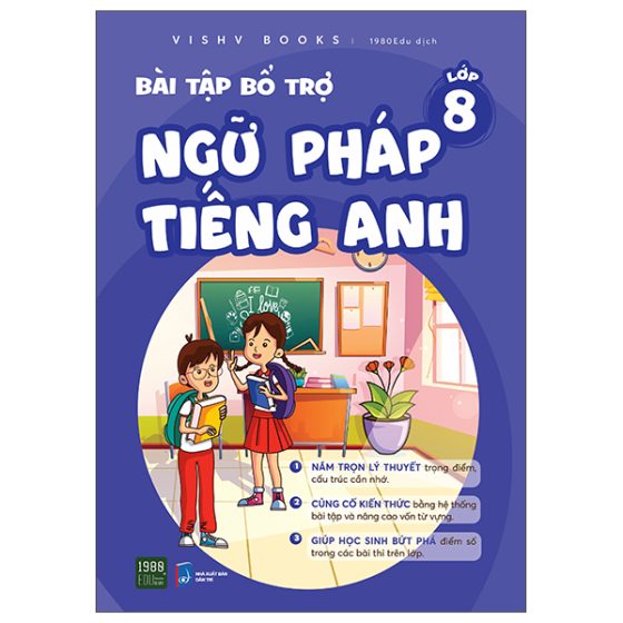 Bài Tập Bổ Trợ Ngữ Pháp Tiếng Anh Lớp 8 PDF