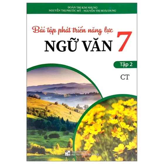 Bài Tập Phát Triển Năng Lực Ngữ Văn 7 - Tập 2 PDF