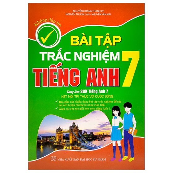 Bài Tập Trắc Nghiệm Tiếng Anh Lớp 7 (Không Đáp Án) PDF