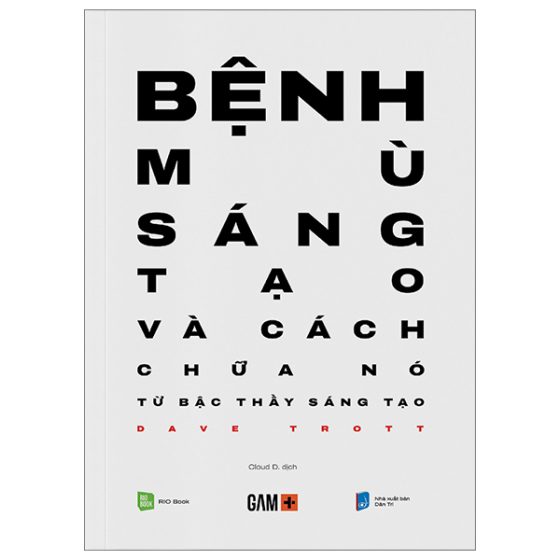 Bệnh Mù Sáng Tạo Và Cách Chữa Nó PDF