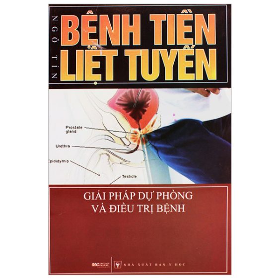 Bệnh Tiền Liệt Tuyến - Giải Pháp Dự Phòng Và Điều Trị Bệnh PDF