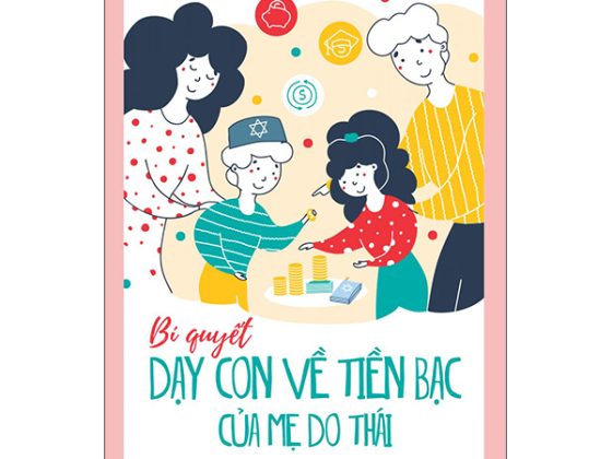 Bí Quyết Dạy Con Về Tiền Bạc Của Mẹ Do Thái PDF