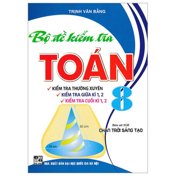 Bộ Đề Kiểm Tra Toán 8 (Bám Sát SGK Chân Trời Sáng Tạo) PDF