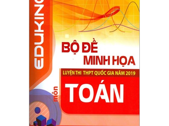 Bộ Đề Minh Họa Luyện Thi THPT Quốc Gia Năm 2019 - Môn Toán PDF