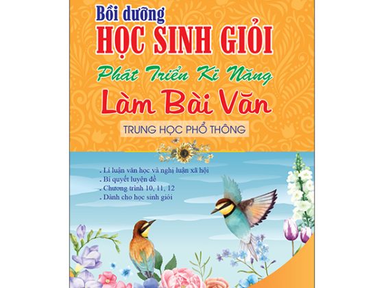 Bồi Dưỡng Học Sinh Giỏi Phát Triển Kĩ Năng Làm Bài Văn Trung Học Phổ Thông PDF