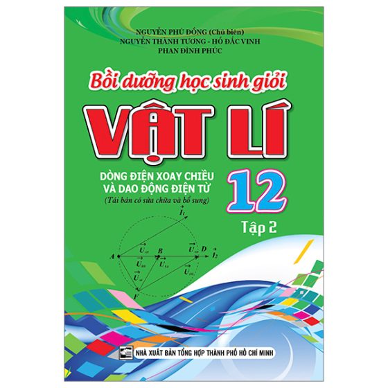 Bồi Dưỡng Học Sinh Giỏi Vật Lí Lớp 12 (Tập 2) PDF