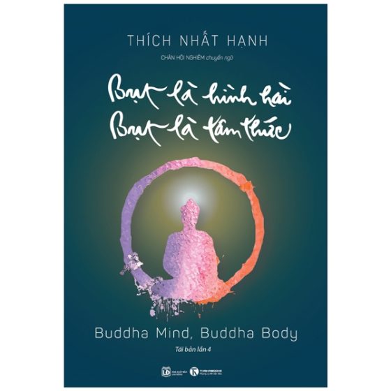 Bụt Là Hình Hài, Bụt Là Tâm Thức (Tái Bản Lần 4) PDF