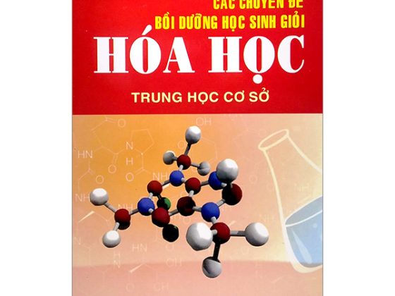 Các Chuyên Đề Bồi Dưỡng Học Sinh Giỏi - Hóa Học Trung Học Cơ Sở PDF