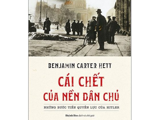 Cái Chết Của Nền Dân Chủ: Những Bước Tiến Quyền Lực Của Hitler PDF