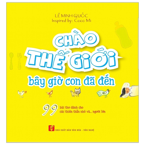 Chào Thế Giới Bây Giờ Con Đã Đến PDF Chào Thế Giới Bây Giờ Con Đã Đến PDF