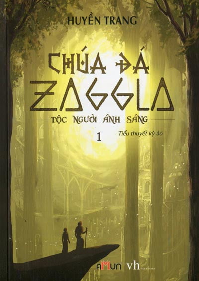 Chúa Đá Zaggla -Tập 1 - Tộc Người Ánh Sáng PDF Chúa Đá Zaggla -Tập 1 - Tộc Người Ánh Sáng PDF