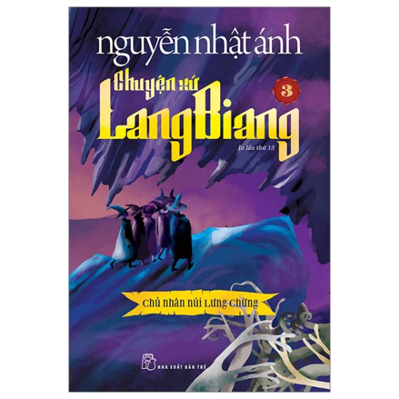 Chuyện Xứ Lang Biang - Tập 3 - Chủ Nhân Núi Lưng Chừng PDF