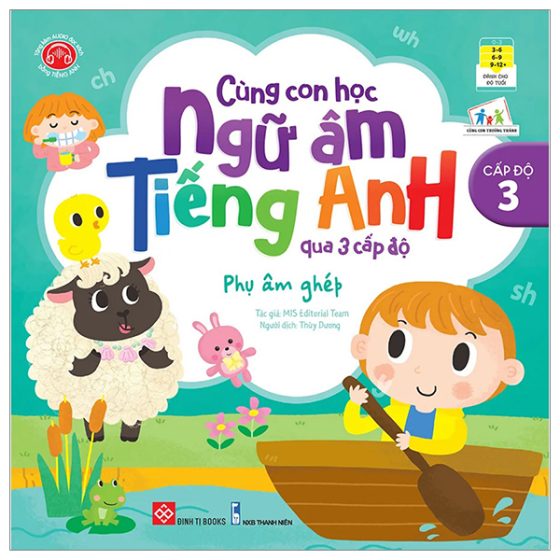 Cùng Con Học Ngữ Âm Tiếng Anh Qua 3 Cấp Độ - Phụ Âm Ghép PDF