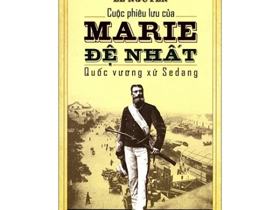 Cuộc Phiêu Lưu Của Marie Đệ Nhất - Quốc Vương Xứ Sedang PDF