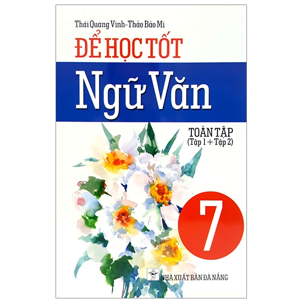 Để Học Tốt Ngữ Văn 7 (Toàn Tập) - 2020 PDF Để Học Tốt Ngữ Văn 7 (Toàn Tập) - 2020 PDF