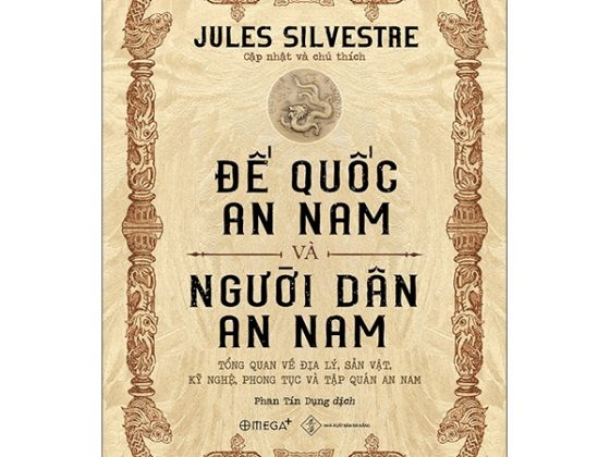 Đế Quốc An Nam Và Người Dân An Nam: Tổng Quan Về Địa Lý, Sản Vật, Kỹ Nghệ, Phong Tục Và Tập Quán An Nam PDF