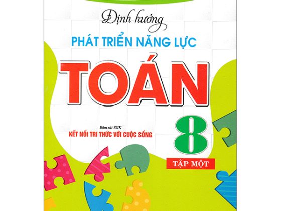 Định Hướng Phát Triển Năng Lực Toán 8 - Tập 1 (Bám Sát SGK Kết Nối Tri Thức Với Cuộc Sống) PDF