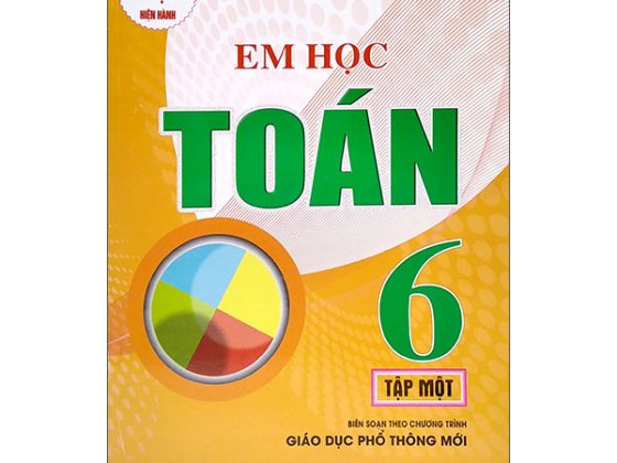 Dùng Chung Cho Các Bộ SGK Hiện Hành - Em Học Toán Lớp 6 - Tập 1 PDF