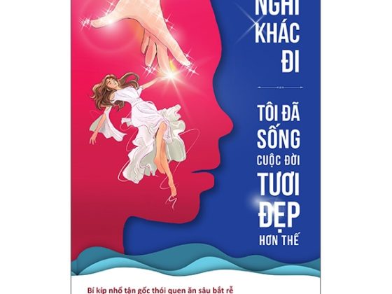 Giá Có Thể Nghĩ Khác Đi, Tôi Đã Sống Cuộc Đời Tươi Đẹp Hơn Thế PDF