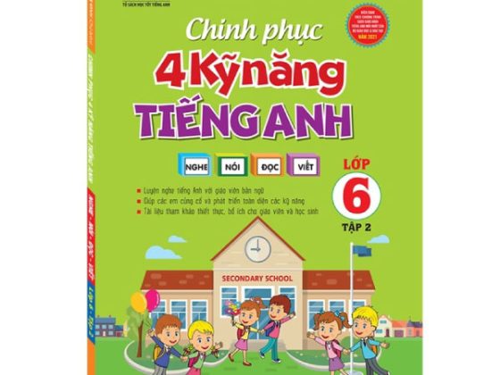 Global Success - Chinh Phục 4 Kỹ Năng Tiếng Anh Nghe - Nói - Đọc - Viết Lớp 6 - Tập 2 (Tái Bản 2024) PDF