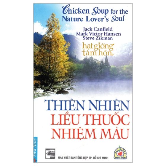 Hạt Giống Tâm Hồn - Thiên Nhiên Liều Thuốc Nhiệm Màu PDF