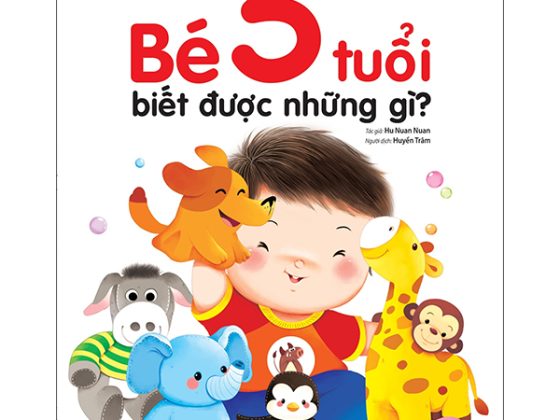 Hiểu Từng Tuổi Con - Bé 3 Tuổi Biết Được Những Gì? PDF