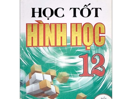 Học Tốt Hình Học 12 - Bồi Dưỡng Học Sinh Khá Giỏi PDF
