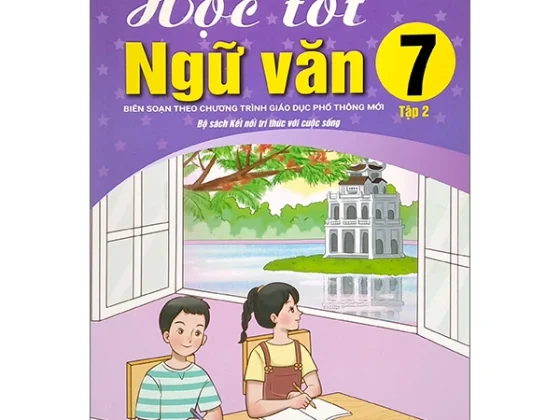 Học Tốt Ngữ Văn 7 - Tập 2 (Bộ Sách Kết Nối Tri Thức Với Cuộc Sống) PDF