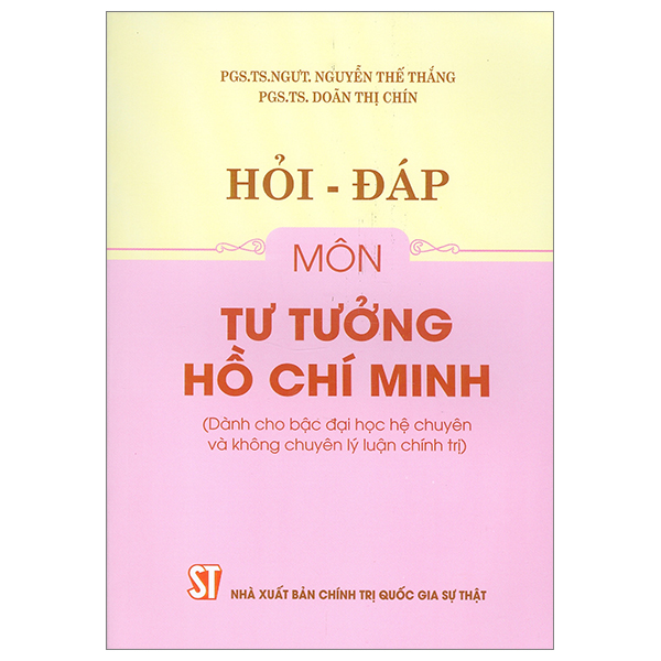 Hỏi - Đáp Môn Tư Tưởng Hồ Chí Minh PDF Hỏi - Đáp Môn Tư Tưởng Hồ Chí Minh PDF