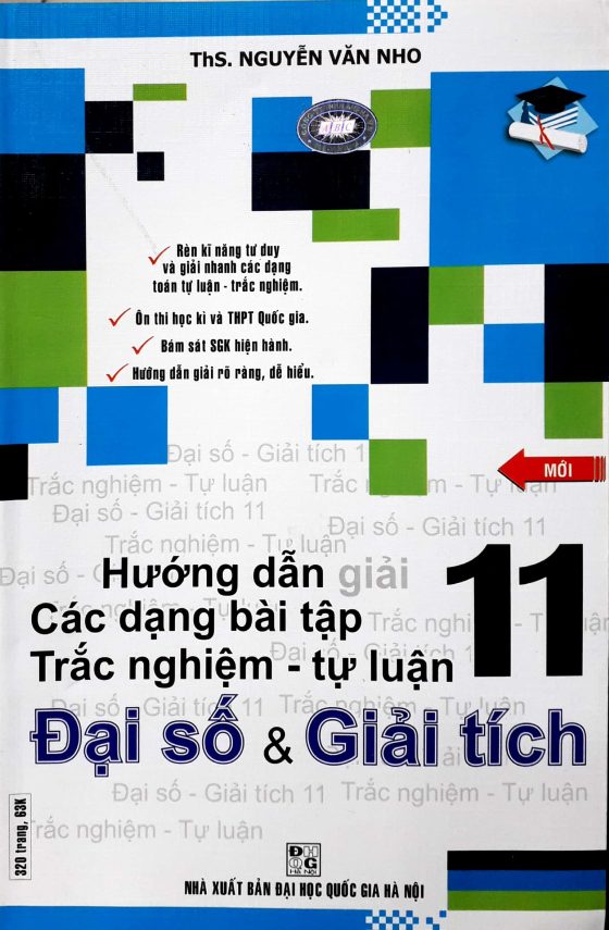 Hướng Dẫn Giải Các Dạng Bài Tập Trắc Nghiệm - Tự Luận Đại Số Và Giải Tích 11 PDF
