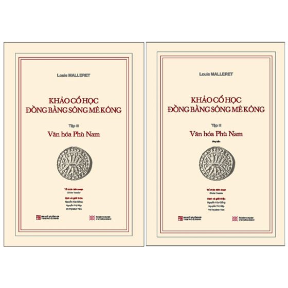 Khảo Cổ Học Đồng Bằng Sông Mê Kông - Tập III - Văn Hóa Phù Nam - Kèm Phụ Bản 120 Trang PDF