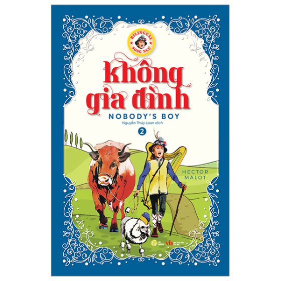 Không Gia Đình - Nobody’s Boy - Song Ngữ Anh-Việt - Tập 2 PDF