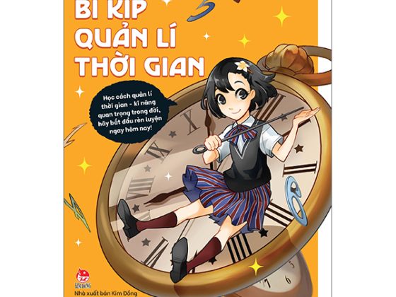 Kĩ Năng Vàng Cho Teen Thế Kỉ 21 - Bí Kíp Quản Lí Thời Gian (Tái Bản 2024) PDF