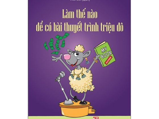 Làm Thế Nào Để Có Bài Thuyết Trình Triệu Đô PDF