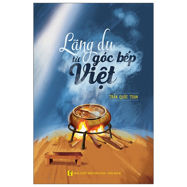 Lãng Du Từ Góc Bếp Việt PDF Lãng Du Từ Góc Bếp Việt PDF