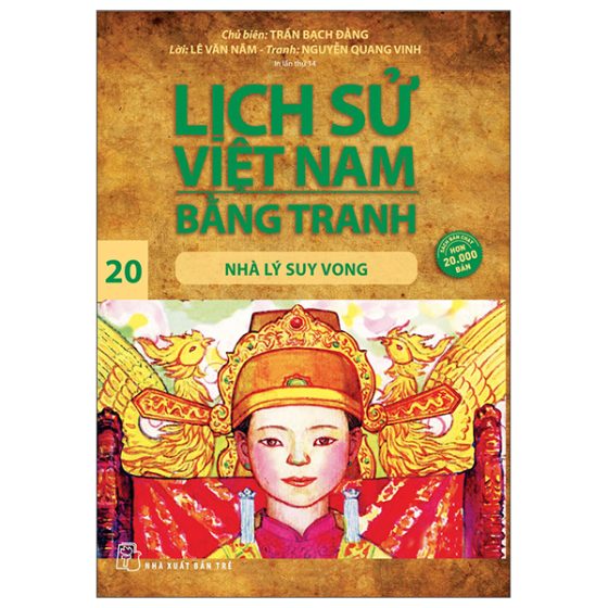 Lịch Sử Việt Nam Bằng Tranh 20: Nhà Lý Suy Vong PDF
