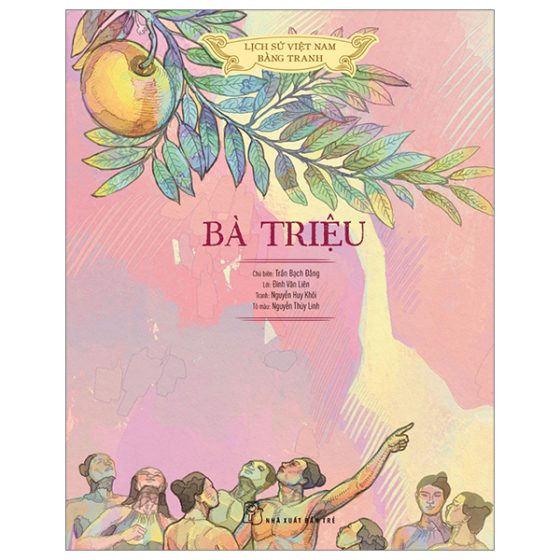Lịch Sử Việt Nam Bằng Tranh - Bà Triệu (Bản Màu) PDF