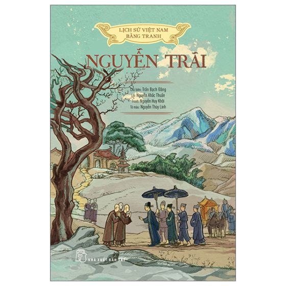 Lịch Sử Việt Nam Bằng Tranh - Nguyễn Trãi (Bản Màu) PDF
