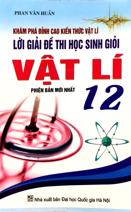 Lời Giải Đề Thi Học Sinh Giỏi Vật Lí Lớp 12 PDF