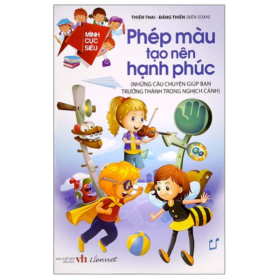 Mình Cực Siêu - Phép Màu Tạo Nên Hạnh Phúc PDF