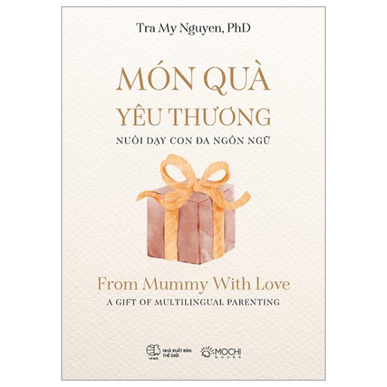 Món Quà Yêu Thương - From Mummy With Love PDF