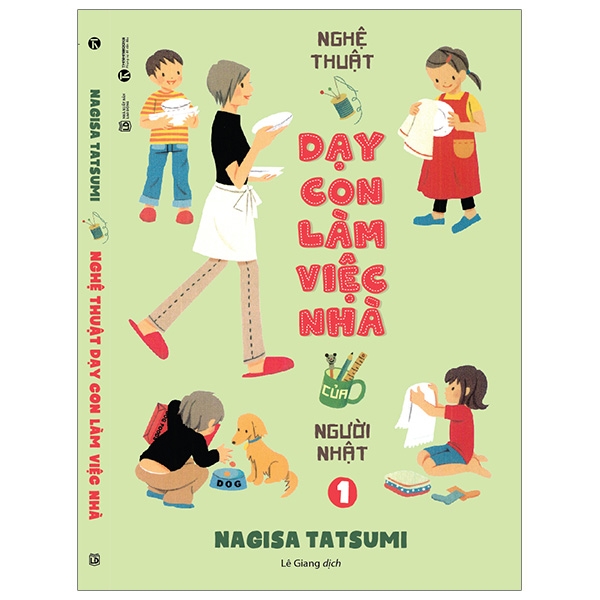 Nghệ Thuật Dạy Con Làm Việc Nhà Của Người Nhật 1 PDF Nghệ Thuật Dạy Con Làm Việc Nhà Của Người Nhật 1 PDF