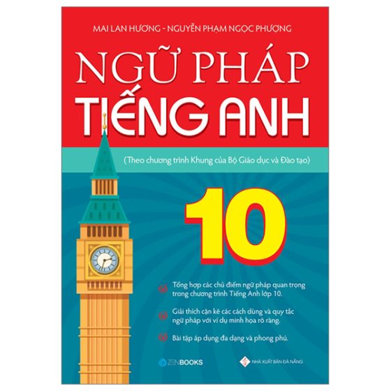 Ngữ Pháp Tiếng Anh Lớp 10 (Theo Chương Trình Khung Của Bộ Giáo Dục Và Đào Tạo) PDF