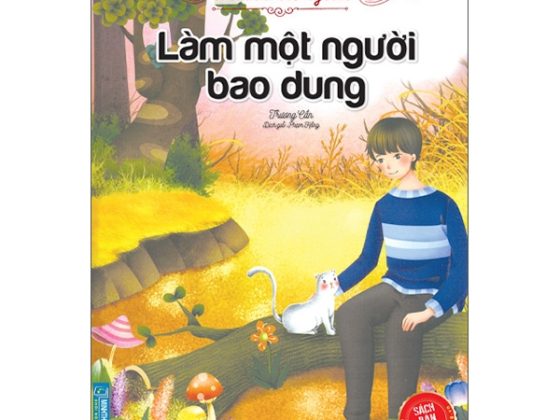 Nhật Ký Trưởng Thành Của Đứa Trẻ Ngoan - Làm Một Người Bao Dung PDF
