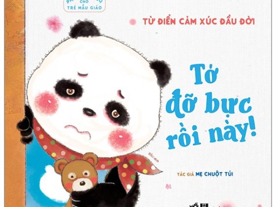 Phát Triển EQ Cho Trẻ Mẫu Giáo - Tớ Đỡ Bực Rồi Này PDF