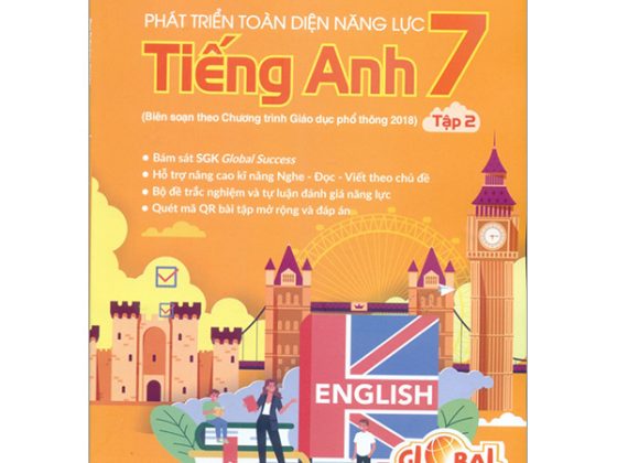 Phát Triển Toàn Diện Năng Lực Tiếng Anh 7 - Tập 2 (Biên Soạn Theo Chương Trình GDPT 2018) PDF
