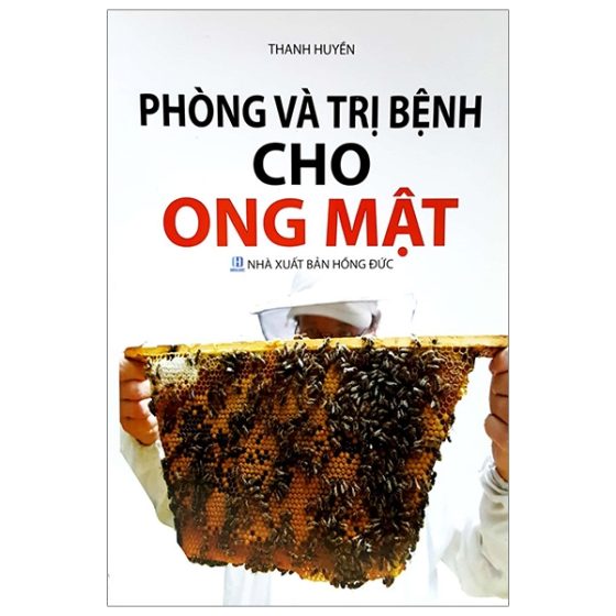 Phòng Và Trị Bệnh Cho Ong Mật PDF