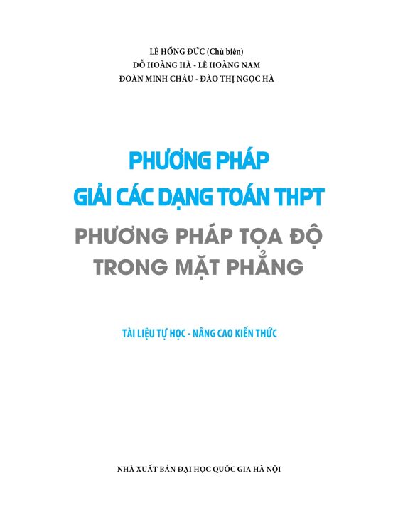 Phương Pháp Giải Các Dạng Toán THPT - Phương Pháp Tọa Độ Trong Mặt Phẳng PDF